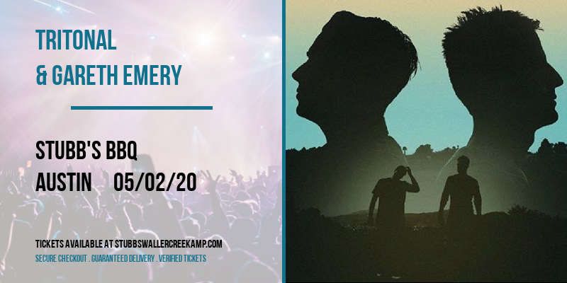 Tritonal & Gareth Emery at Stubb's BBQ