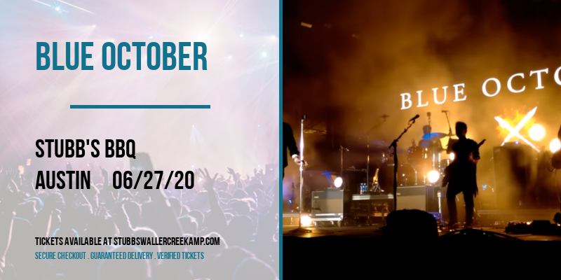 Blue October at Stubbs BBQ Waller Creek Amphitheater tickets Blue October at Stubbs BBQ Waller Creek Amphitheater