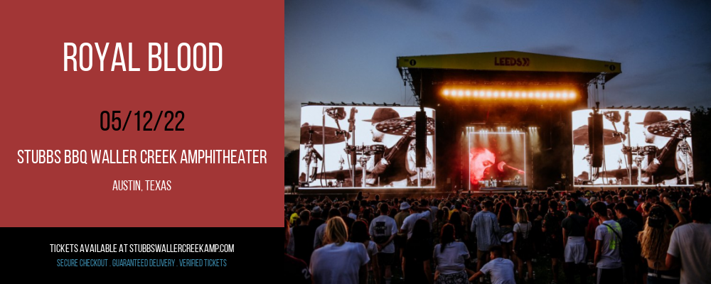 Royal Blood at Stubbs BBQ Waller Creek Amphitheater