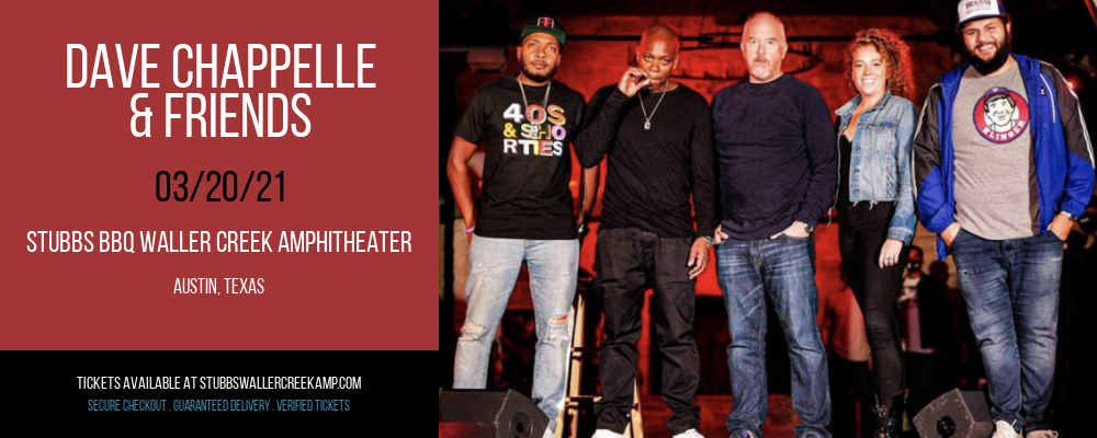 Dave Chappelle & Friends at Stubbs BBQ Waller Creek Amphitheater