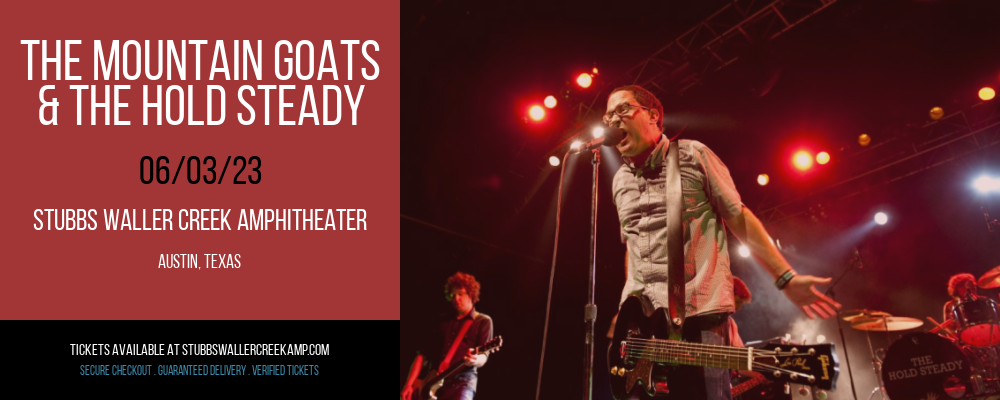 The Mountain Goats & The Hold Steady at Stubbs BBQ Waller Creek Amphitheater tickets The Mountain Goats & The Hold Steady at Stubbs BBQ Waller Creek Amphitheater