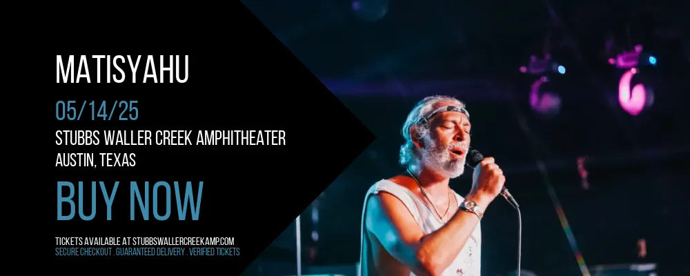Matisyahu at Stubbs Waller Creek Amphitheater