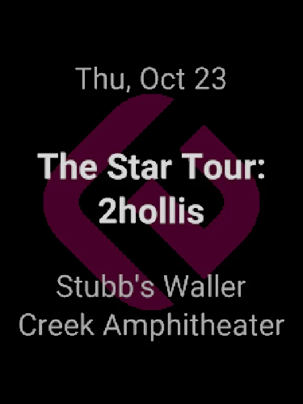 2Hollis tickets